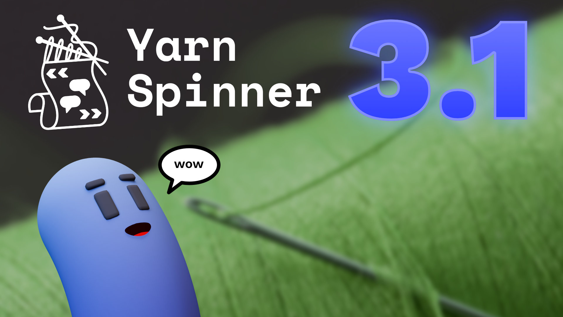 We released Yarn Spinner 3.1